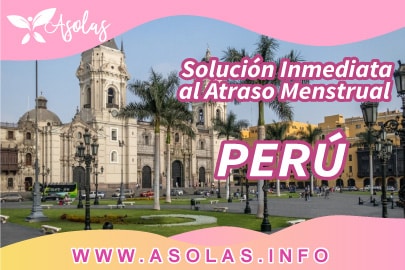 Solución Inmediata al Atraso Menstrual Peru