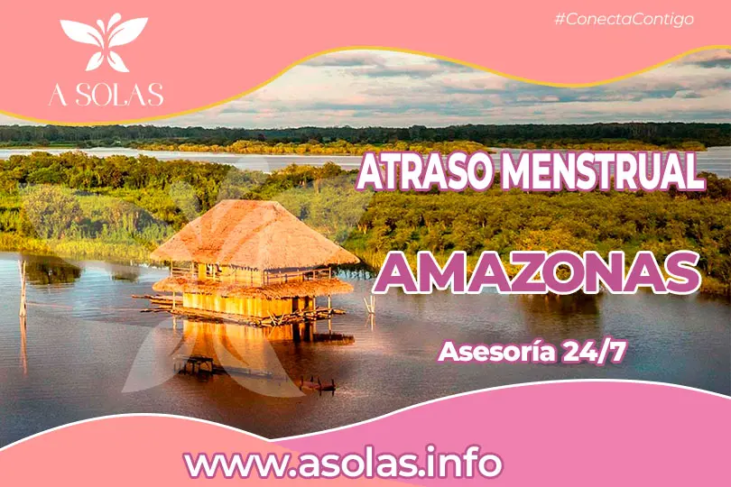 Atraso Menstrual Amazonas - Asolas.info