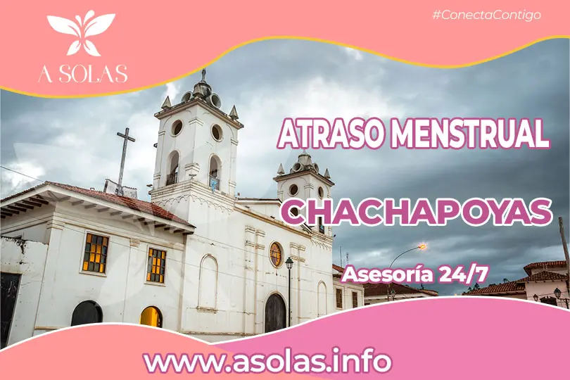 Atraso menstrual Chachapoyas - Asolas.info