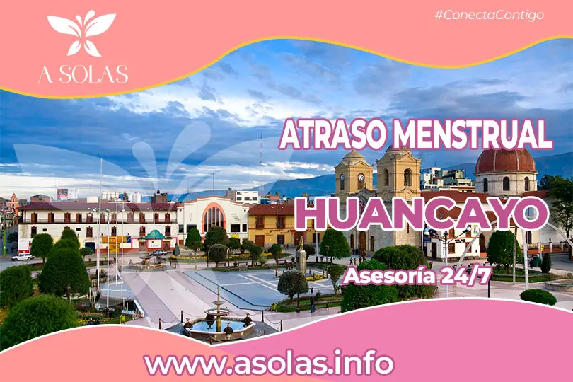 Atraso menstrual Huancayo - Asolas.info