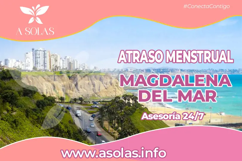 Se observa una portada de sobre el tema Atraso menstrual en Magdalena del mar con su titulo y con un lugar del distrito de Magdalena del mar de fondo.