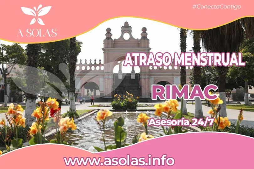 Se observa una portada de sobre el tema Atraso menstrual en Rímac con su titulo y con un lugar del distrito de Rímac de fondo.
