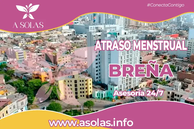 Se observa una portada de sobre el tema Atraso menstrual en Breña con un lugar de Breña de fondo
