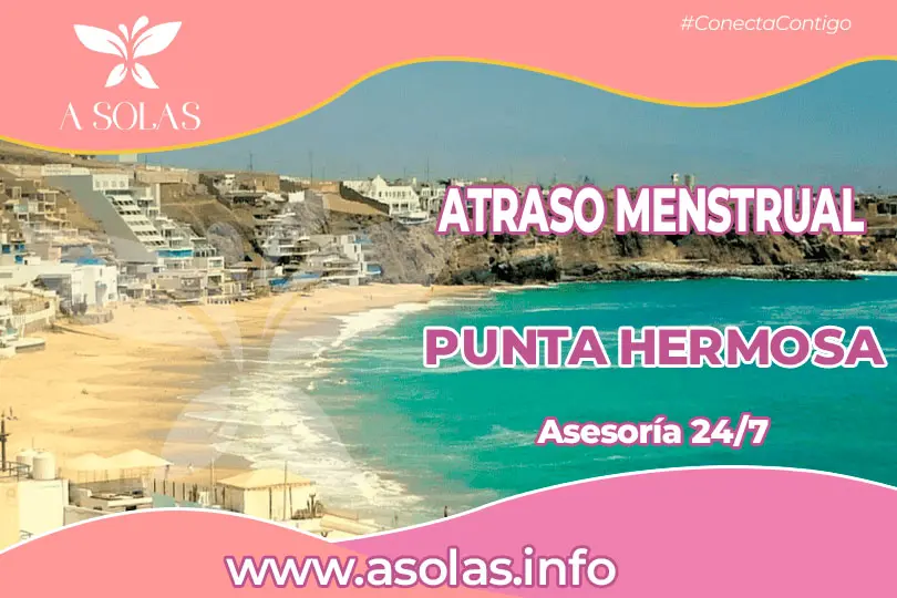 Se observa una portada de sobre el tema Atraso menstrual en Punta Hermosa con su titulo y con un lugar del distrito de Punta Hermosa de fondo.