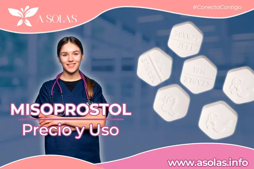Se observa una imagen destacada del post : Misoprostol Precio y Uso. En esta se mira el titulo de este con la imagen de una doctora y al lado unas pastillas.